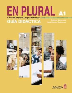 EN PLURAL A1. GUÍA DIDÁCTICA DIGITAL