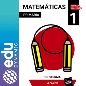 MATEMÁTICAS 1. EN FORMA. PRIMARIA. EDUDYNAMIC ACTIVO