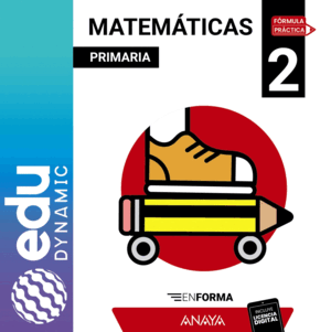 MATEMÁTICAS 2. EN FORMA. PRIMARIA. EDUDYNAMIC ACTIVO
