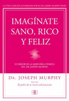IMAGÍNATE SANO, RICO Y FELIZ