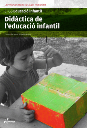 DIDÀCTICA DE L'EDUCACIÓ INFANTIL