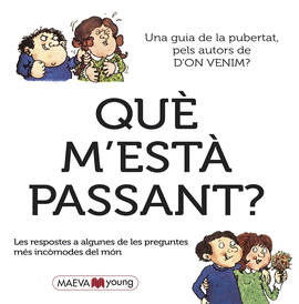 QUE M'ESTÀ PASSANT?