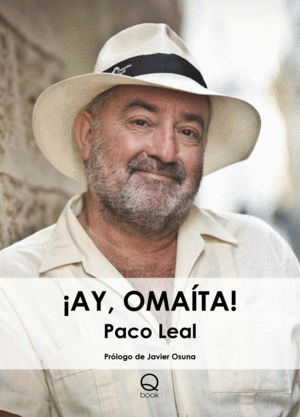 ¡AY, OMAÍTA!