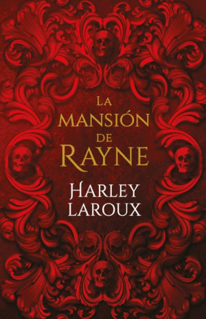 MANSIÓN DE RAYNE, LA