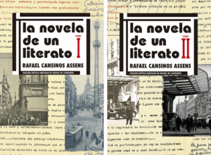 OBRA COMPLETA DE EDICIÓN CRÍTICA DE LA NOVELA DE UN LTIERATO, VOLS. I Y II