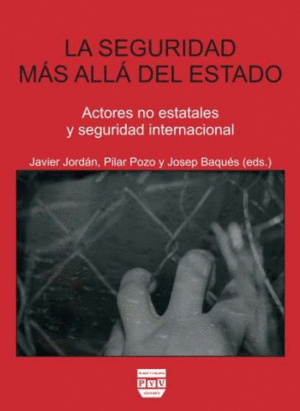 SEGURIDAD MÁS ALLÁ DEL ESTADO, LA