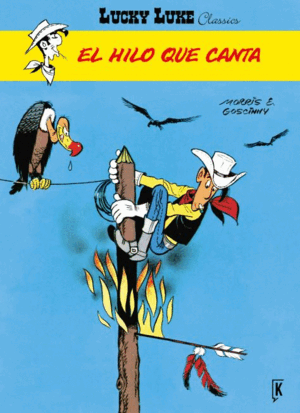 13. LUCKY LUKE. EL HILO QUE CANTA