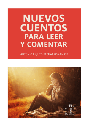 NUEVOS CUENTOS PARA LEER Y COMENTAR