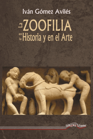 LA ZOOFILIA EN LA HISTORIA Y EN EL ARTE