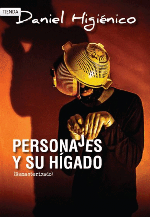 PERSONAJES Y SU HIGADO (REMASTERIZADO)