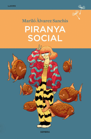 PIRANYA SOCIAL