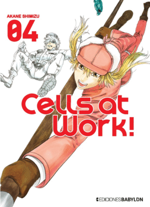 CELLS AT WORK! 04