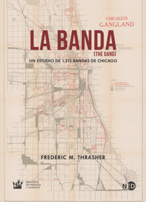 LA BANDA (THE GANG)