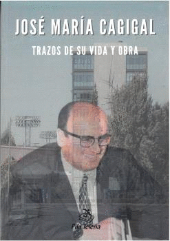 JOSÉ MARÍA CAGIGAL