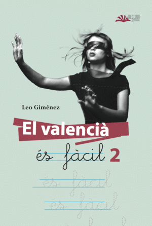 EL VALENCIÀ ÉS FÀCIL 2