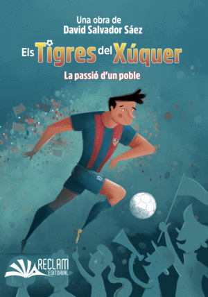 ELS TIGRES DEL XÚQUER