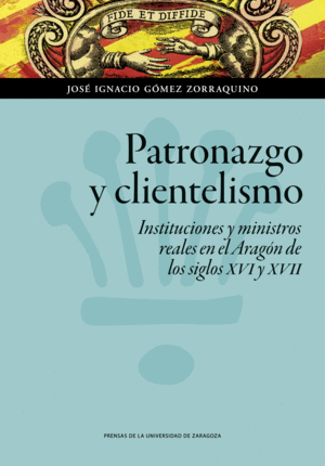 PATRONAZGO Y CLIENTELISMO