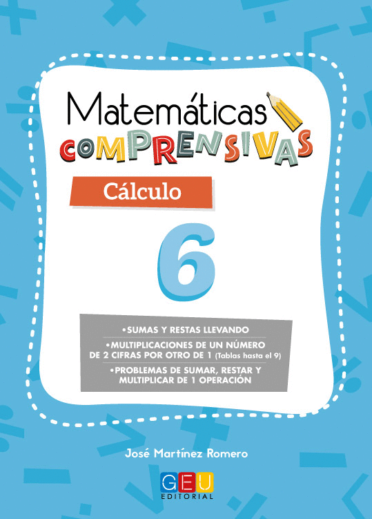 MATEMATICAS COMPRENSIVAS 2 EP CUAD.6 CALCULO