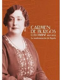 CARMEN DE BURGOS COLOMBINE (1867-1932)