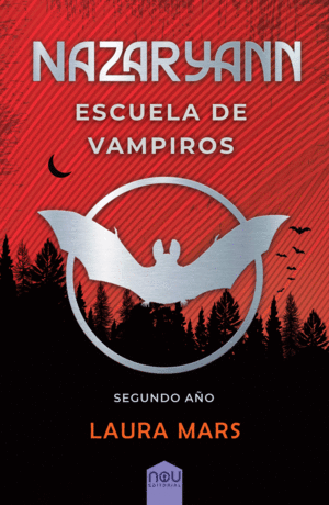 NAZARYANN ESCUELA DE VAMPIROS, SEGUNDO AÑO