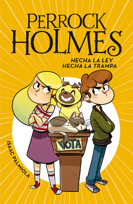 PERROCK HOLMES 10 HECHA LA LEY, HECHA LA TRAMPA