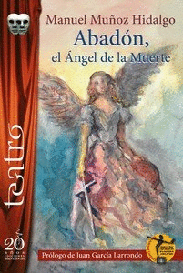 ABADÓN. EL ÁNGEL DE LA MUERTE.