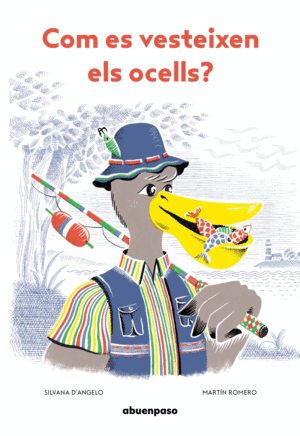 ¿CÓMO SE VISTEN LOS PÁJAROS?