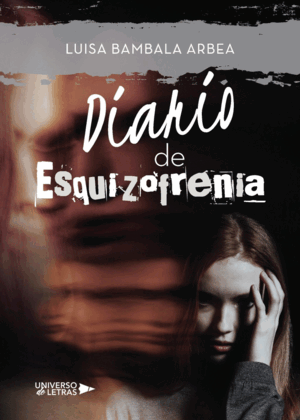 DIARIO DE ESQUIZOFRENIA