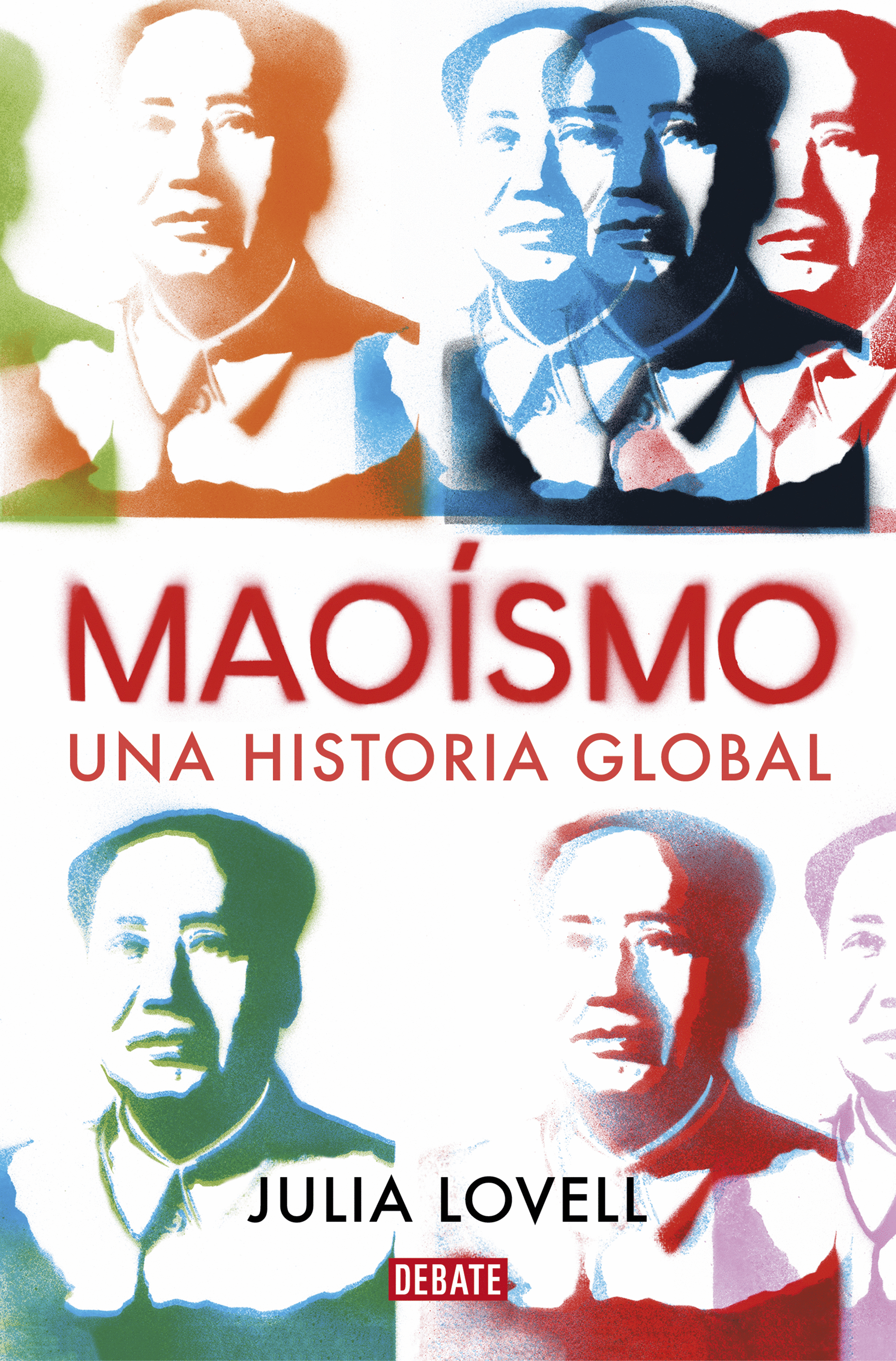 MAOÍSMO. UNA HISTORIA GLOBAL