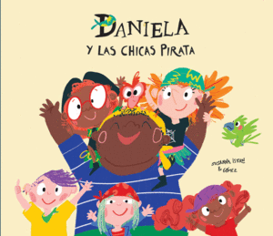 DANIELA Y EL BARCO DE LAS CHICAS PIRATA