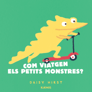 COM VIATGEN ELS PETITS MONSTRES?