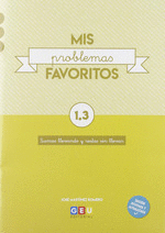 MIS PROBLEMAS FAVORITOS 1.3 SUMAS LLEVANDO Y RESTA