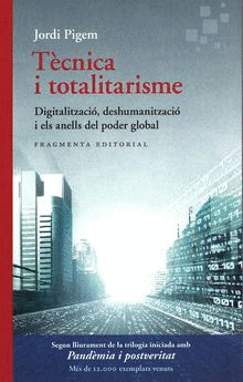 TÈCNICA I TOTALITARISME