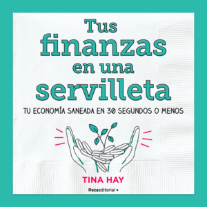 TUS FINANZAS EN UNA SERVILLETA