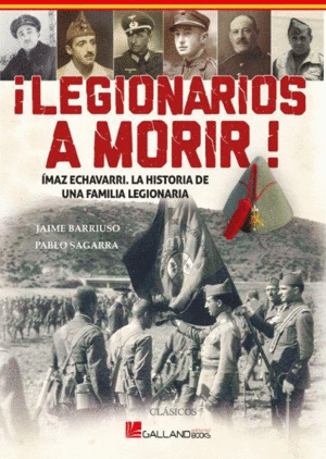 LEGIONARIOS A MORIR IMAZ ECHEVARRI HISTO