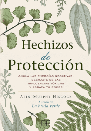 HECHIZOS DE PROTECCIÓN (E-BOOK)