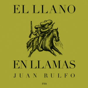 EL LLANO EN LLAMAS