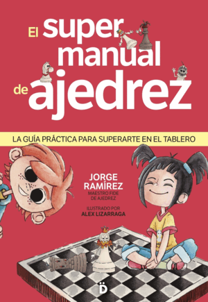 EL SUPERMANUAL DE AJEDREZ