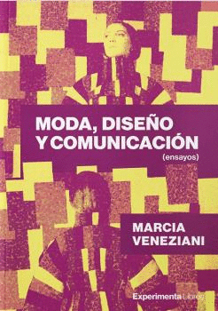 MODA, DISEÑO Y COMUNICACIÓN