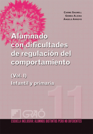 ALUMNADO CON DIFICULTADES DE REGULACIÓN DEL COMPORTAMIENTO (I)