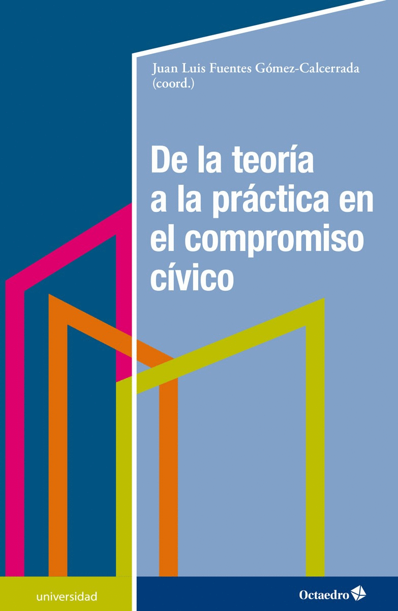 DE LA TEORÍA A LA PRÁCTICA EN EL COMPROMISO CÍVICO