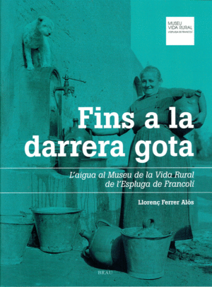 FINS A LA DARRERA GOTA
