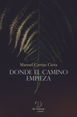 DONDE EL CAMINO EMPIEZA