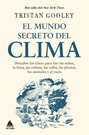 EL MUNDO SECRETO DEL CLIMA