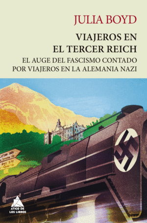 VIAJEROS EN EL TERCER REICH