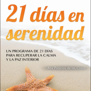 21 DÍAS EN SERENIDAD