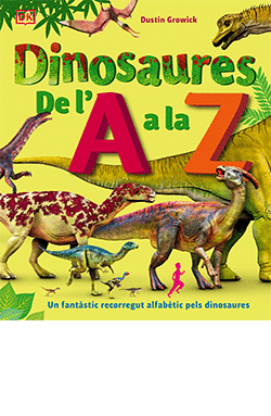 DINOSAURES DE L'A A LA Z