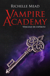 VAMPIRE ACADEMY: VÍNCULO DE ESPÍRITU