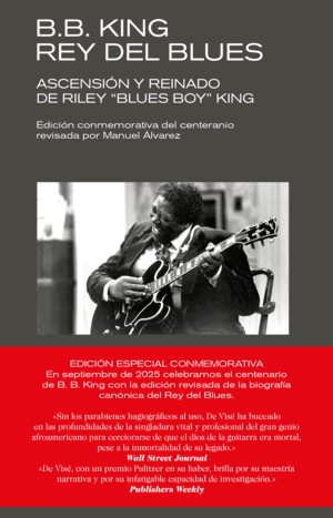 B.B. KING: REY DEL BLUES
