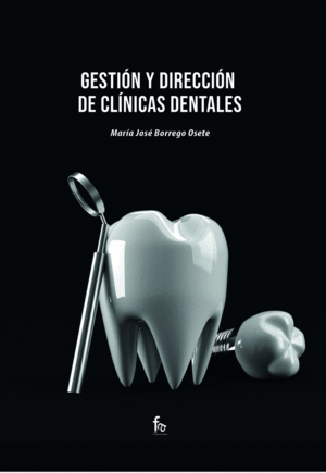 GESTION Y DIRECCION DE CLINICAS DENTALES